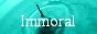 Immoral
